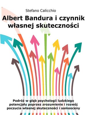 cover image of Albert Bandura i czynnik własnej skuteczności